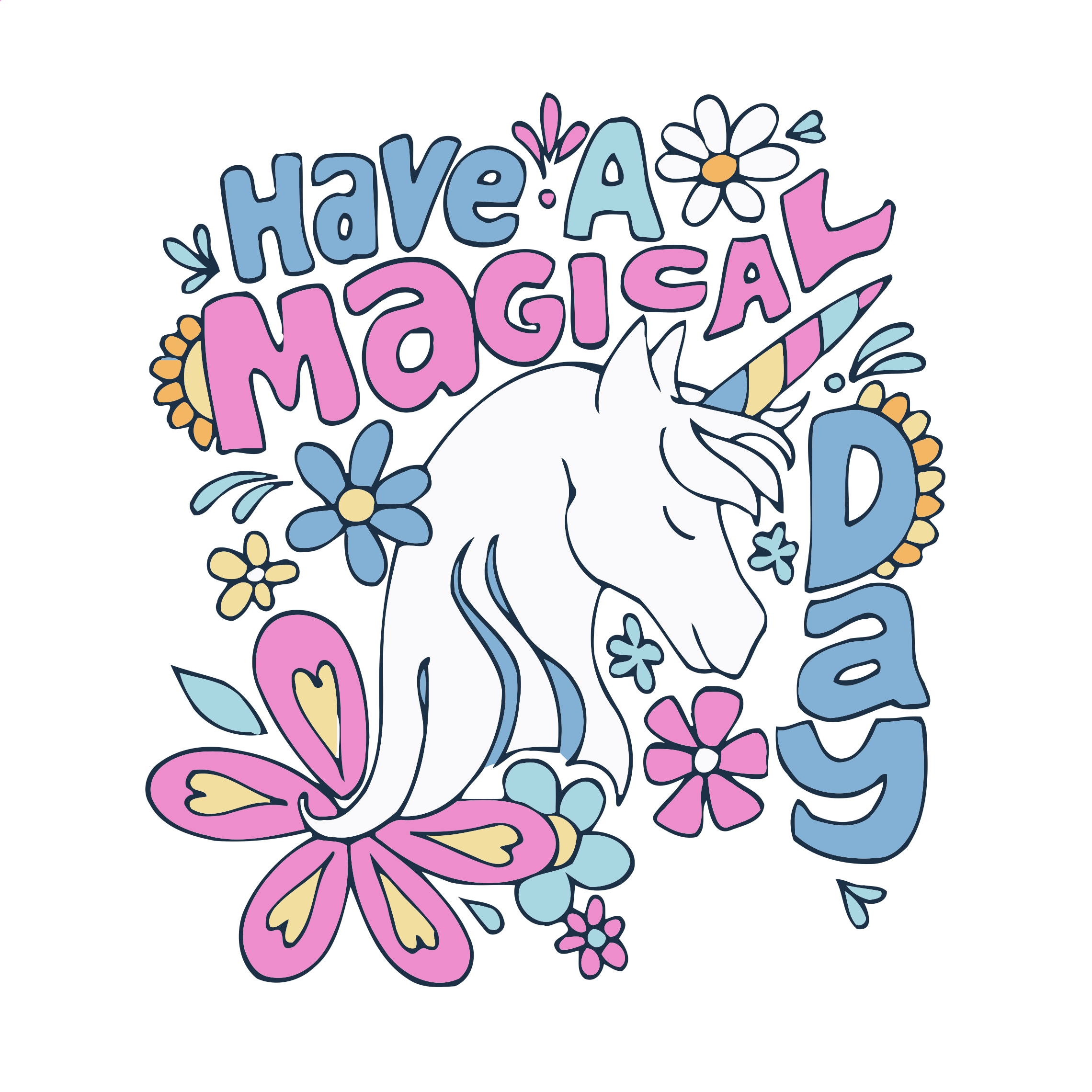 Have a magical day  PNG  SVG